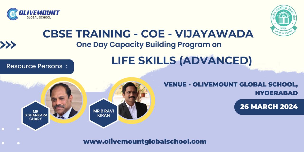  CBSE Training - COE, Viajyawada, Capacity Building Program - Life Skills (Advanced)